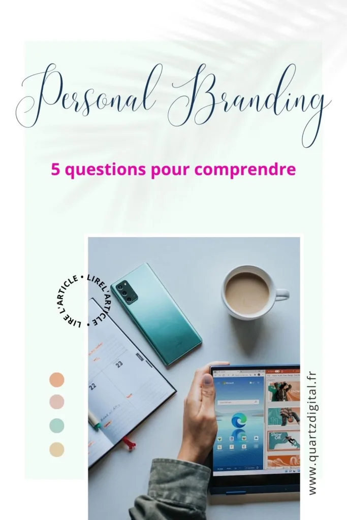 5 questions pour comprendre le personal branding sur Internet