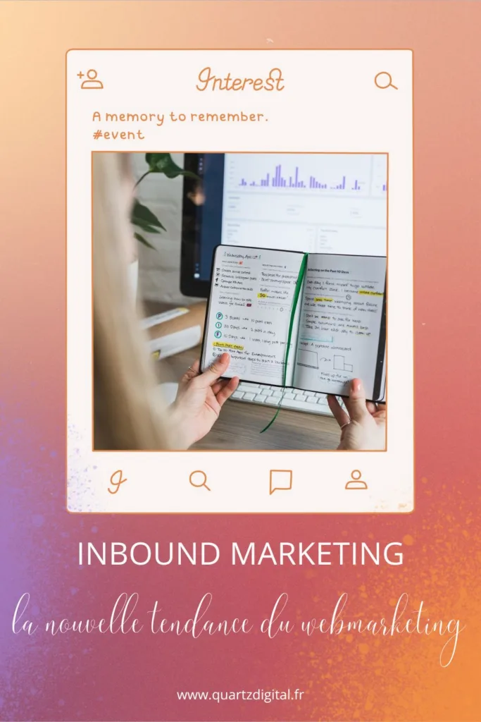 Inbound marketing : la nouvelle tendance du webmarketing