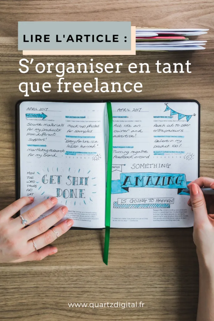 Optimiser son organisation quand on est freelance
