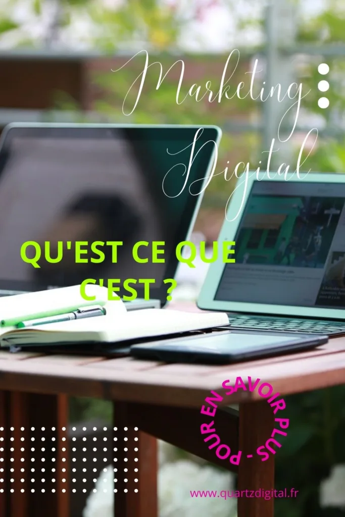 Tour d’horizon du marketing digital