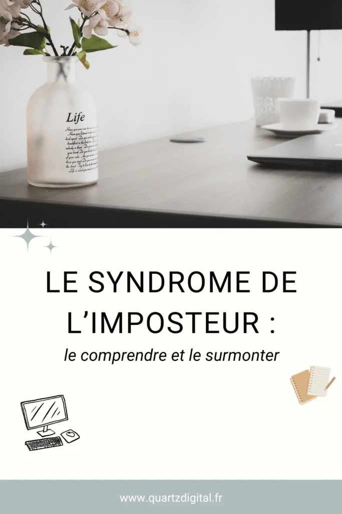 Comprendre et surmonter le syndrome de l’imposteur